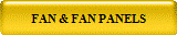 FAN & FAN PANELS